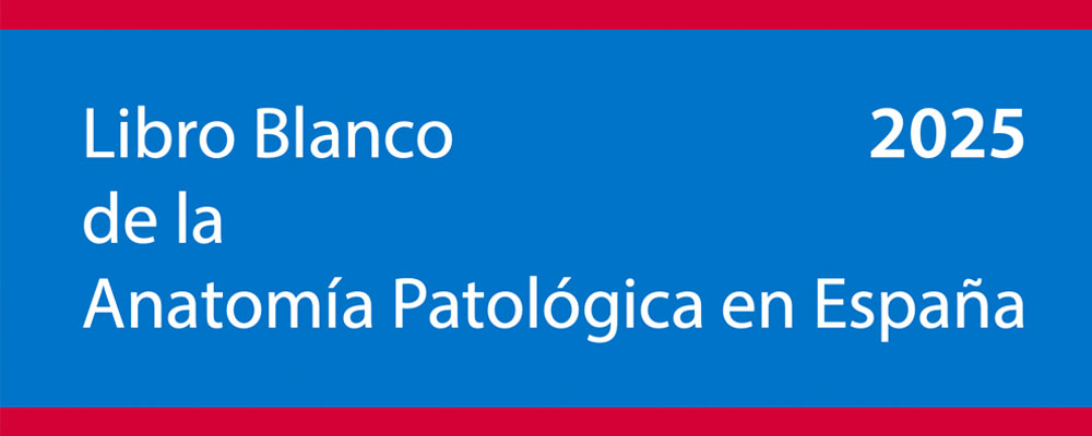 Libro Blanco Anatomía Patológica 2025